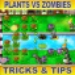 Plants vs Zombies Tricks ícone do aplicativo Android APK
