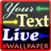 Your Text LW PRO Android app icon APK