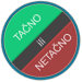 Ikona aplikace Tacno ili Netacno pro Android APK