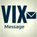 VIX MESSAGE Android-sovelluskuvake APK